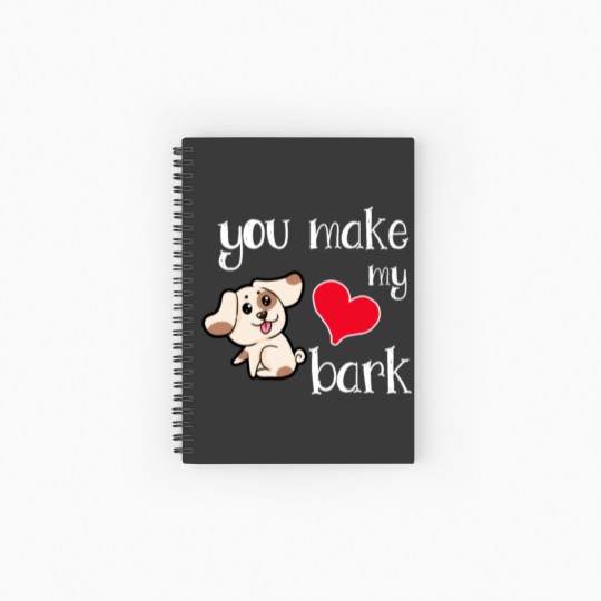 Discover You make my heart bark Dog Doggie Present Heart Spiral Notebooks   Ruled Line