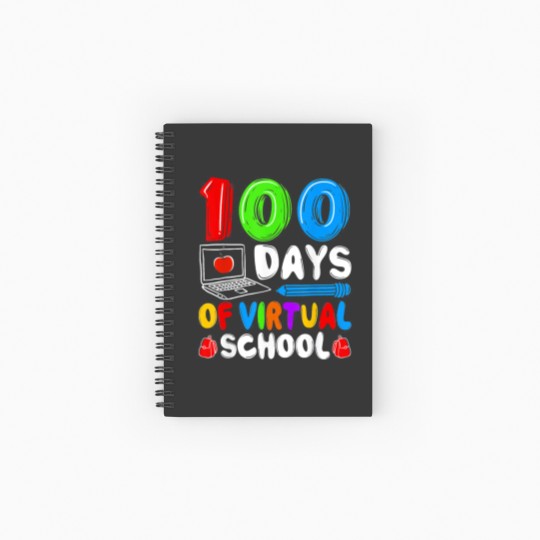Discover 100 Days Of Virtual School Funny 100th Day Spiral Notebooks   Ruled Line
