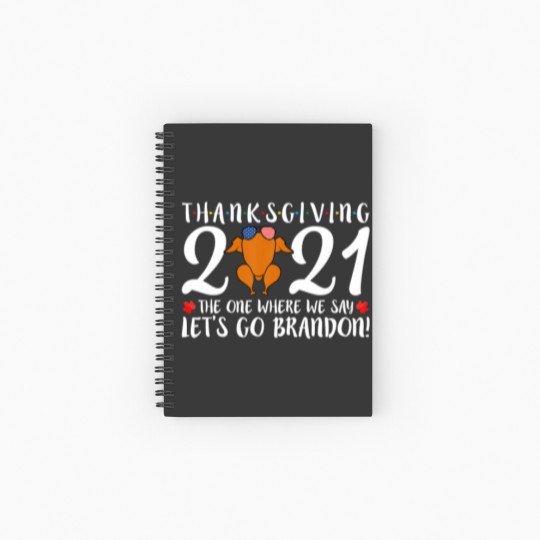 Discover Let's Go Brandon Thanksgiving Friendsgiving Turkey Spiral Notebooks   Ruled Line