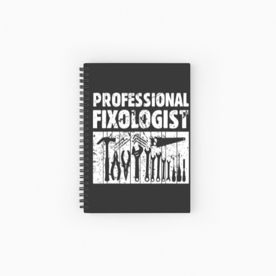 Discover Professional Fixologist Funny Handyman Tools Worke Spiral Notebooks   Ruled Line