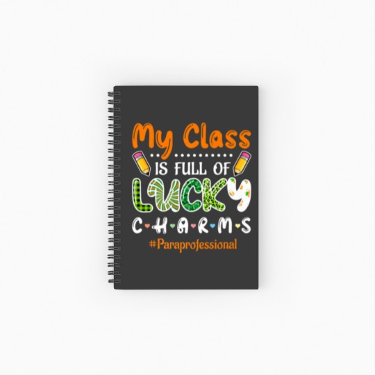 Discover Class Full Of Lucky Charms St Patricks Paraprofess Spiral Notebooks   Ruled Line