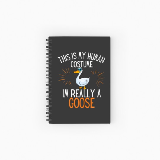 Discover This Is My Human Costume Im Really A Goose Funny H Spiral Notebooks   Ruled Line