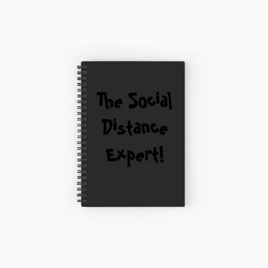 Discover The Social Distance Expert Spiral Notebooks   Ruled Line