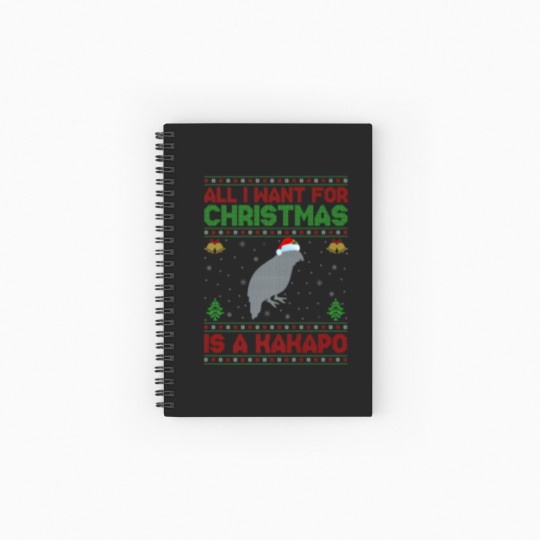 Discover Funny Ugly All I Want For Christmas Is A Kakapo Spiral Notebooks   Ruled Line