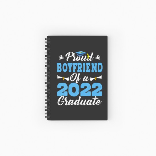 Discover Proud Boyfriend Of A Class Of 2022 Graduate Senior Spiral Notebooks   Ruled Line