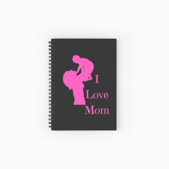 Discover I love mom Spiral Notebooks   Ruled Line