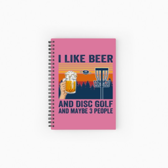 Discover i like beer and disc golf and maybe 3 people Spiral Notebooks   Ruled Line