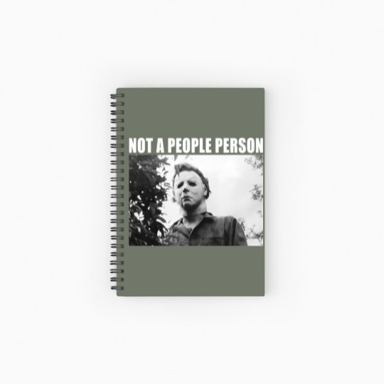 Discover Not A People Person Michael Myers Spiral Notebooks   Ruled Line