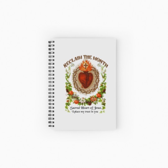 Discover Catholic Spiral Notebooks   Ruled Line Reclaim the Month Sacred Heart of Jesus Spiral Notebooks   Ruled Line