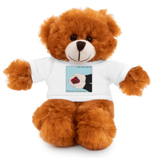 Discover Killing the Flowers Will Not Delay Spring Stuffed Animals With Tee