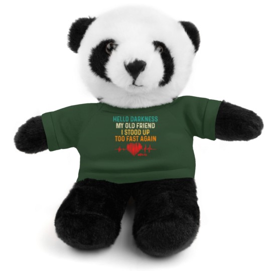 Discover hello darkness my old friend i stood up too fast again pots Stuffed Animals With Tee