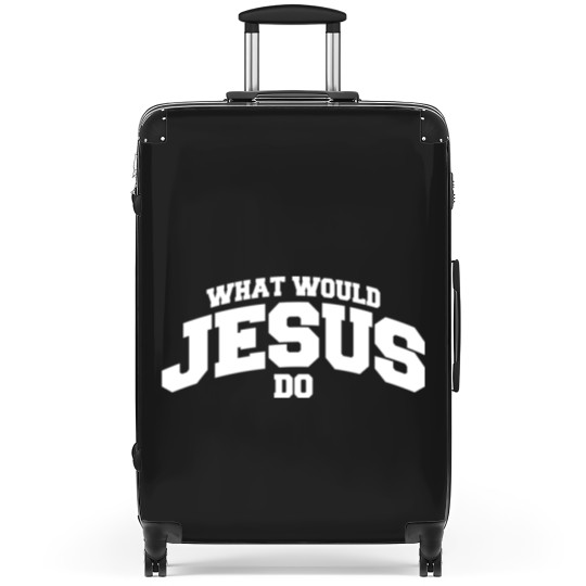 Discover What would Jesus do - What Would Jesus Do - Suitcases
