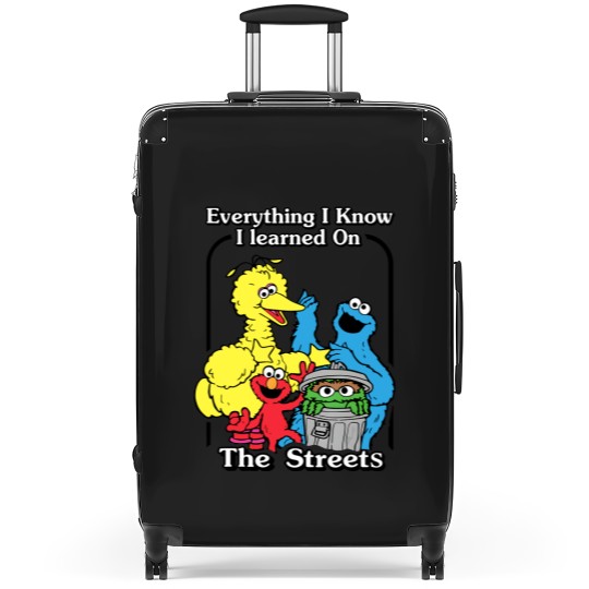 Discover everything i know i learned on the streets funny men women t Suitcases