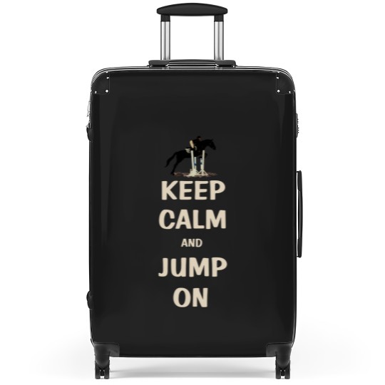 Discover Keep Calm and Jump On Horse Suitcases