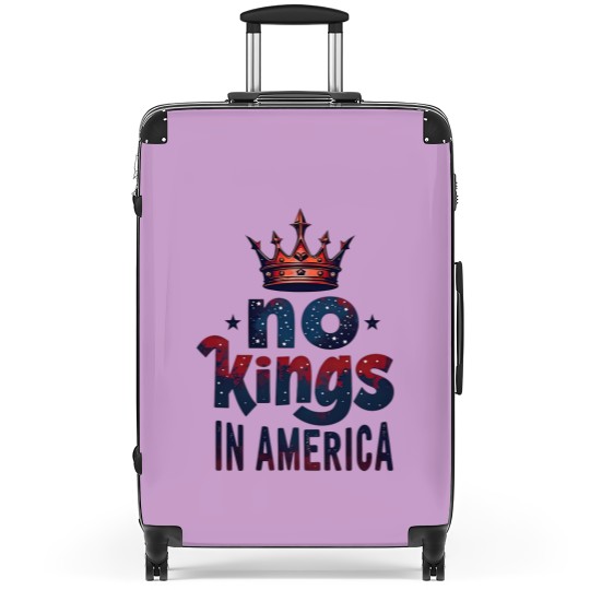 Discover No Kings in America Suitcases, No Kings Suitcases, Protest Suitcases, Patriotic Suitcases