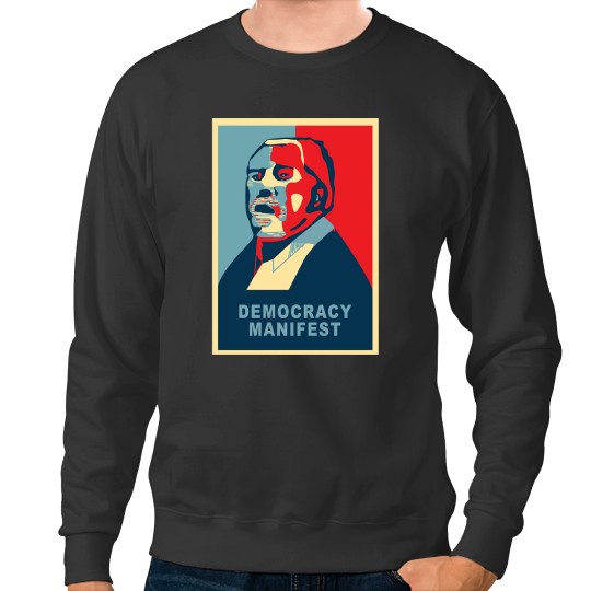 Discover Democracy Manifest(1) Sweatshirts