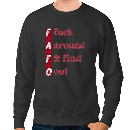 Discover Around _amp_ Find Out Sweatshirts