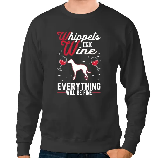 Discover Whippet AndWine English Whippet Sweatshirts