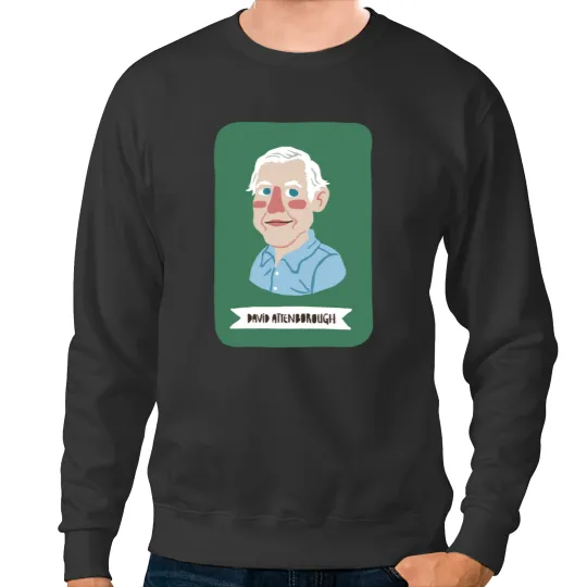 Discover David Attenborough-D Sweatshirts