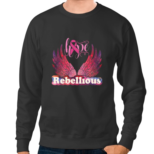 Discover Rebellious Hope 19 Sweatshirts
