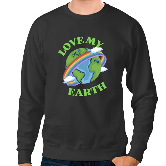 Discover Love My Earth, Gaia,Love mother earth, earth gift,climate activist,Our Climate Our world , cli Sweatshirts