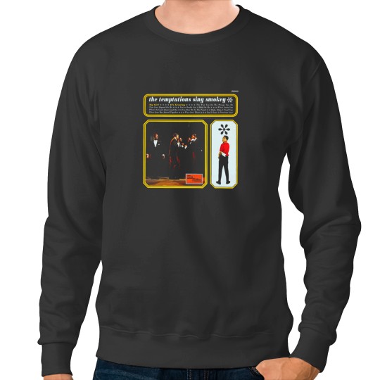 Discover The Music Temptations The Music Temptations Sing Smokey Album Sweatshirts