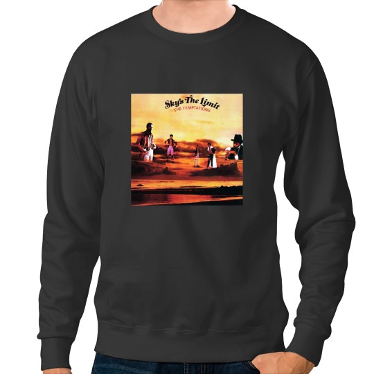 Discover The Music Temptations Skys The Limit 1. Sweatshirts