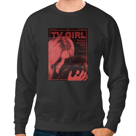 Discover TV Girl French Exit Sweatshirts