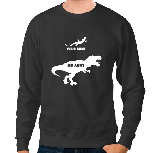 Discover your aunt my aunt funny nephew niece auntie matching Sweatshirts