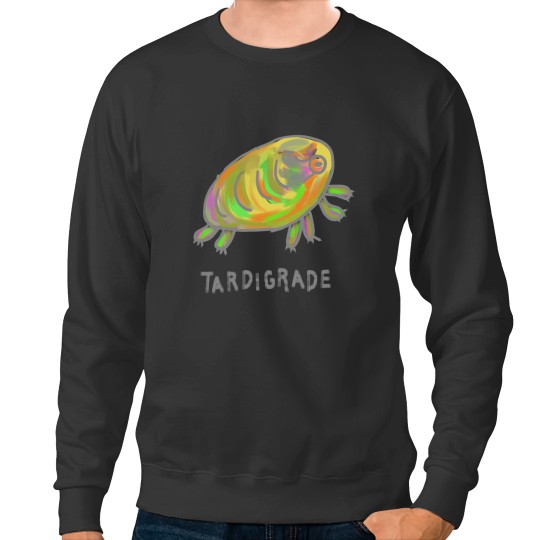 Discover Happy Tardigrade Sweatshirts