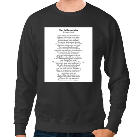 Discover POETRY POEM The Jabberwocky By  Lewis Carroll Sweatshirts