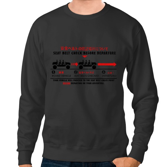 Discover Seat Belt Check Sweatshirts