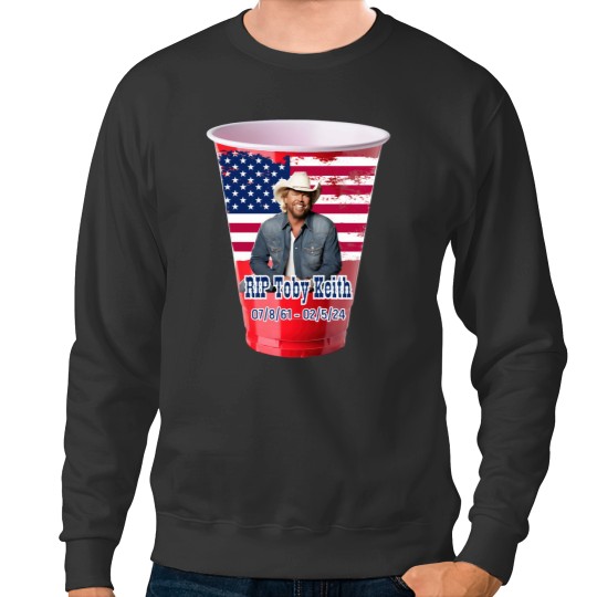 Discover RIP Toby Keith Red Solo Cup Sweatshirts