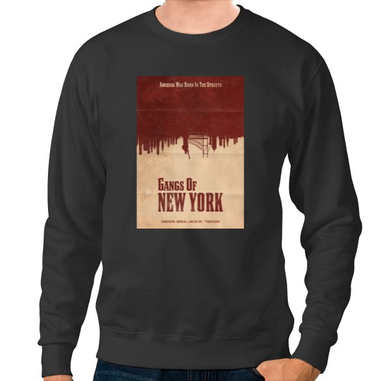 Discover Gangs Of New York Sweatshirts