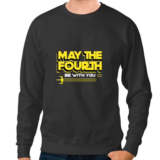 Discover May the fourth(2) Sweatshirts