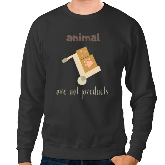 Discover Animal are not products Sweatshirts