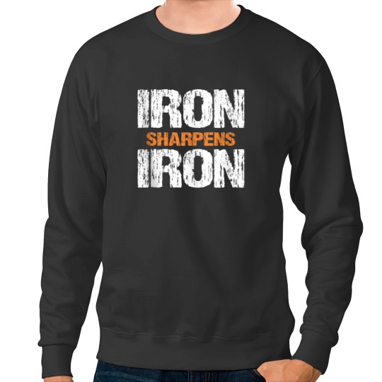 Discover Iron Sharpens Iron Workout Sweatshirt