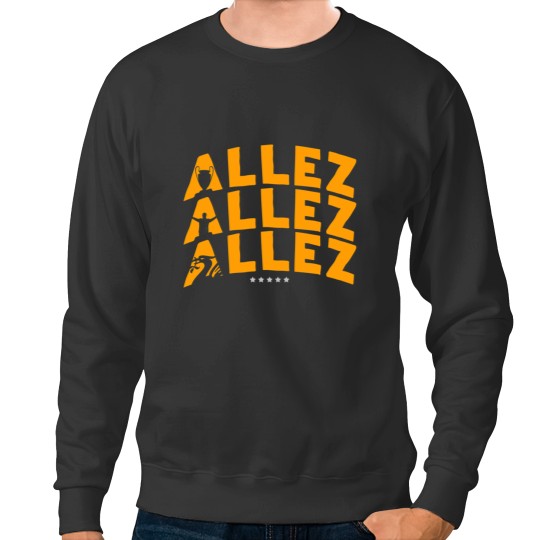 Discover Allez Allez Allez Inspired Sweatshirt