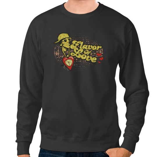 Discover flavor of love 2006 Sweatshirts