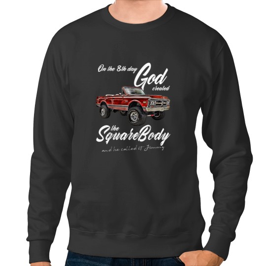 Discover 8th GodJimmySquarebody TruckSuburbanBlazerSilveradoK5 Sweatshirts
