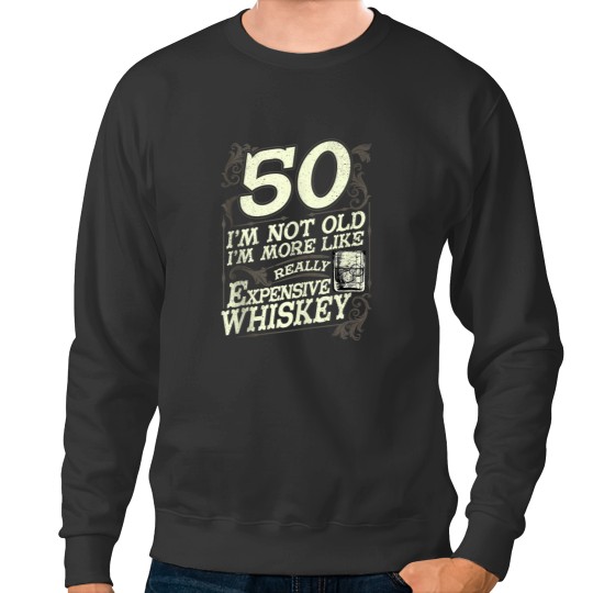 Discover 50 Years Old Whiskey Bourbon 50th Birthday Whiskey Drinker Sweatshirts
