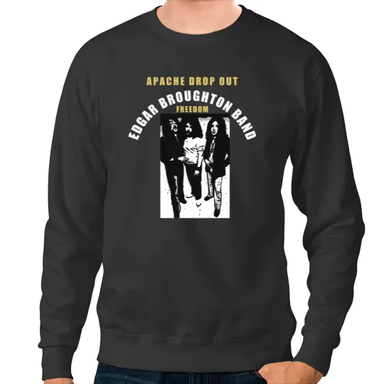 Discover Edgar broughton band Sweatshirts