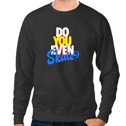 Discover SB Dunks Bart Sneaker Match Red Do you Even Skate1 Sweatshirts