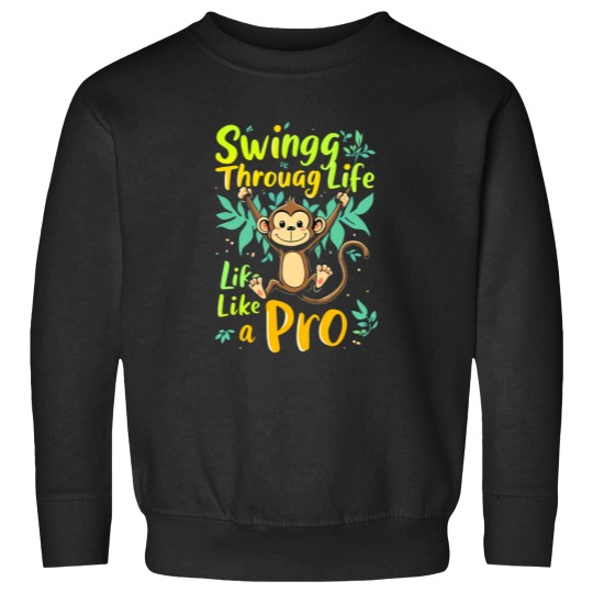 Discover monkey swinging through life like a pro monkey day Sweatshirts