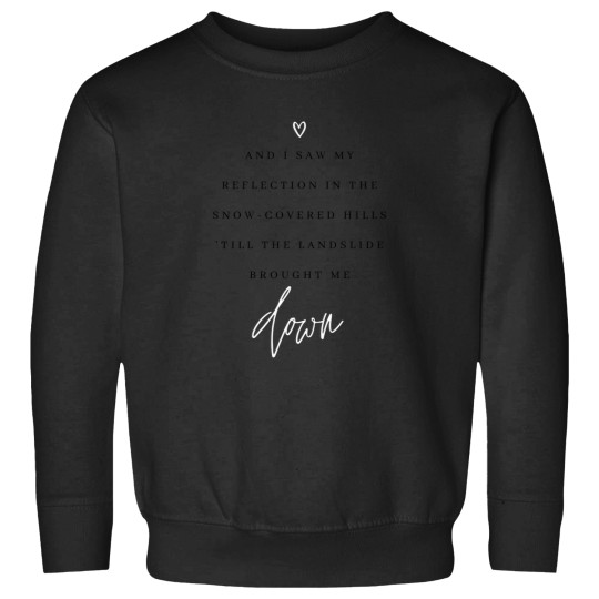 Discover Landslide Fleetwood Mac Lyric Print Sweatshirts