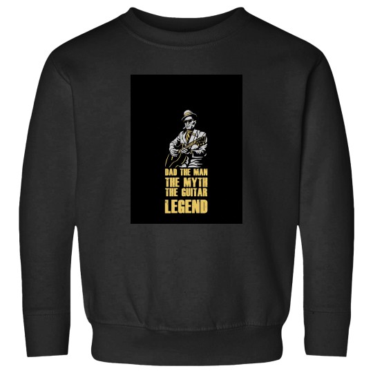 Discover Dad The Man The Myth The Guitar legends Sweatshirts