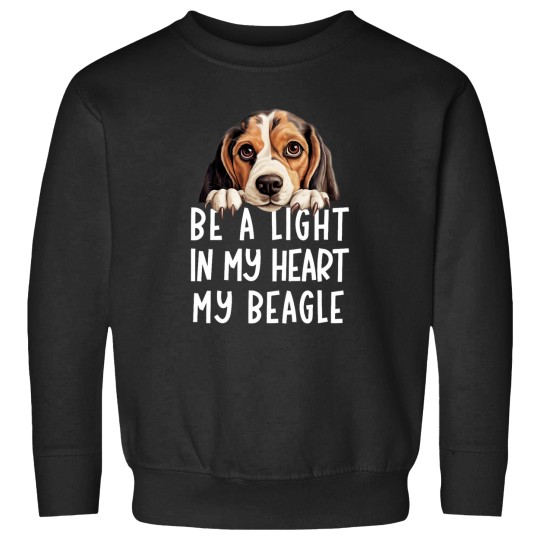 Discover Be A Light in My Heart My Beagle Cawaii dogs Cute dogs Lover Puppy doggos Sweatshirts