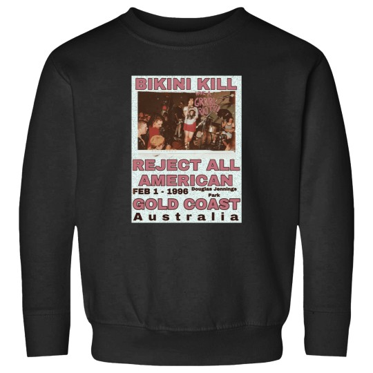Discover Bikini Kill Reject Sweatshirts