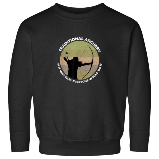Discover Traditional Archery Vintage Trad Bow If It Was E Sweatshirts