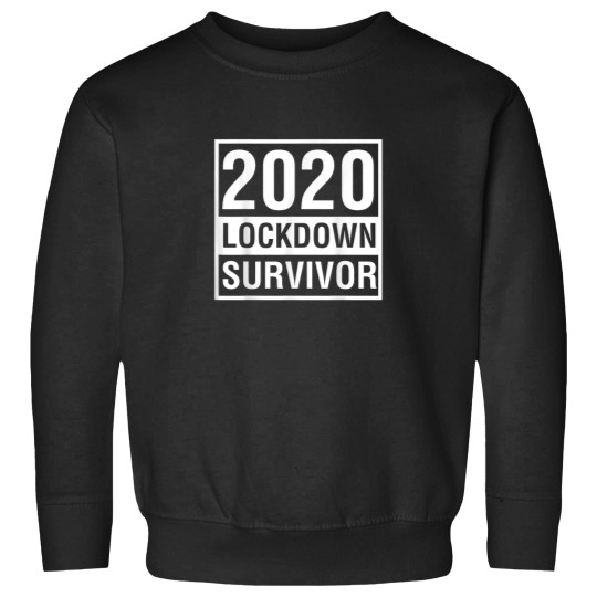Discover 2020 LockDown Survivor Quarantine Social Distanc Sweatshirts